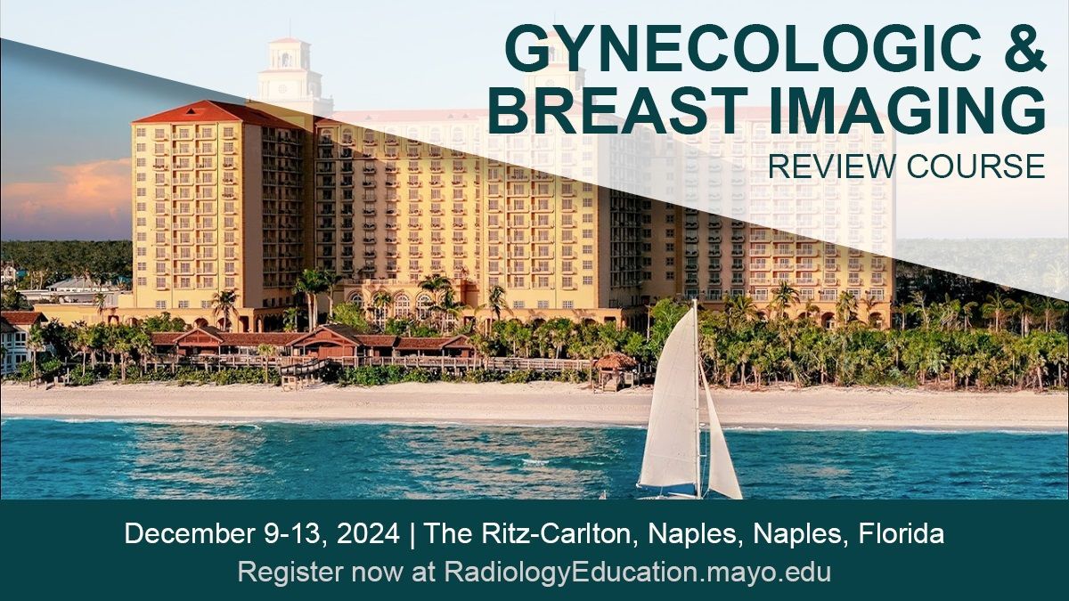 Elevate your expertise in #BreastImaging & #GynecologicImaging in the stunning Naples setting! Join @MayoRadiology for a comprehensive review course, featuring top experts and the latest techniques. buff.ly/42udqHV #RadCME #RadRes #SeeingisSaving
