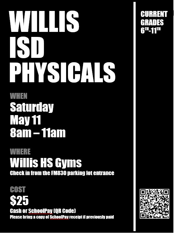 📢 Update on Physicals 📢 Please see flyer on update for Willis ISD Physicals! @kella_price @WillisSchools