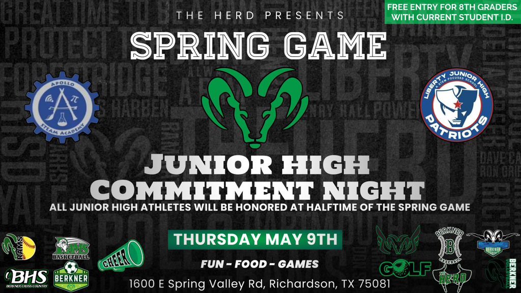 We back at it this Thursday!

📍Berkner B Field
⏰ 6pm
📅 Thursday, May 9th

•Spring Game
•JH Commitment
•JH Lineman Challenge/7on7
•Richmond Ugochukwu commitment
•Food
•Performances

Green vs White! Who you got?
‼️Rosters will be announced in the morning‼️