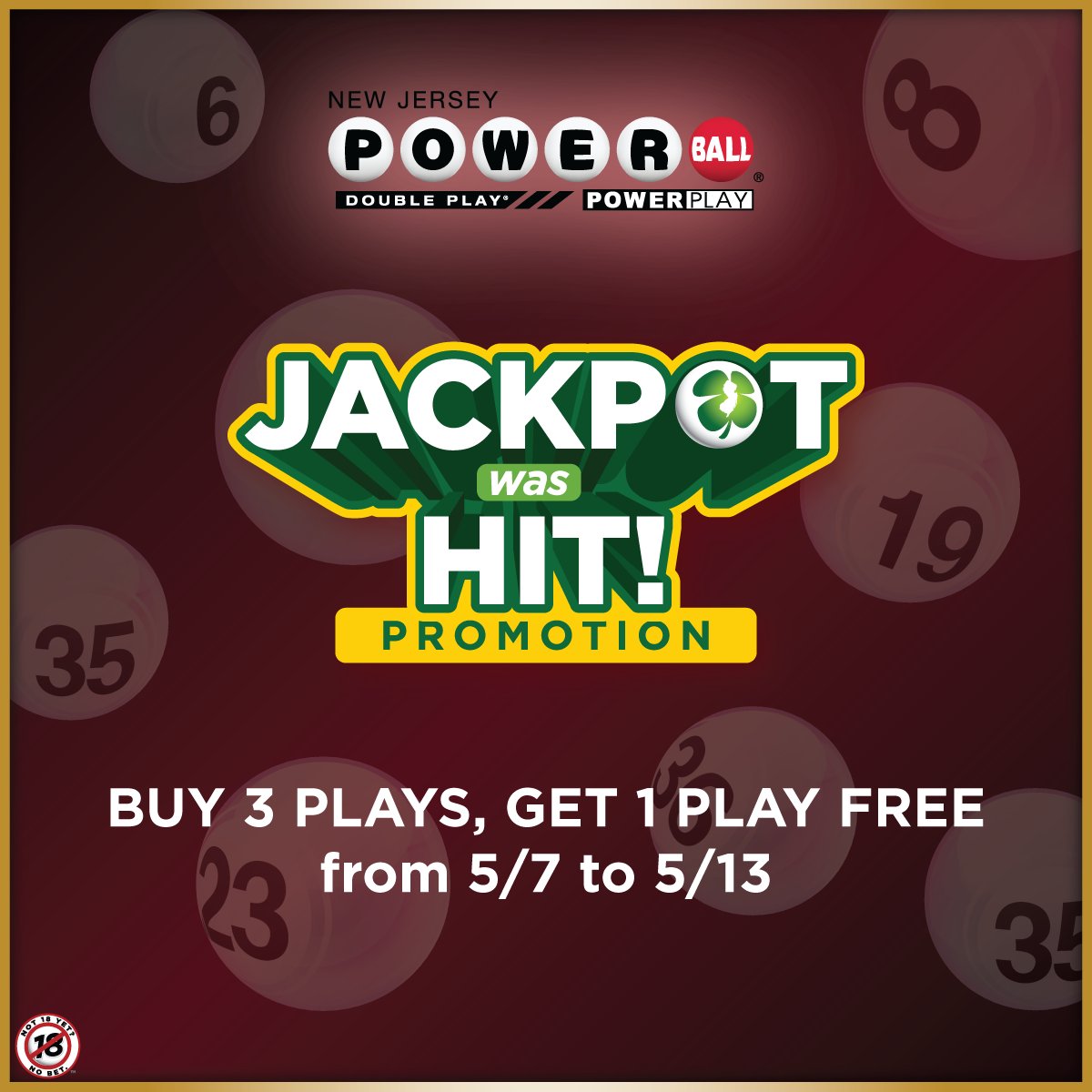 The Powerball jackpot was hit, triggering our Jackpot Was Hit! Powerball Promotion. From 5/7 to 5/13, if you purchase exactly 3 plays on a single #Powerball ticket, you will receive 1 FREE $2 play. 🙌 Restrictions apply. For promotion details, visit NJLottery.com/JackpotHit.
