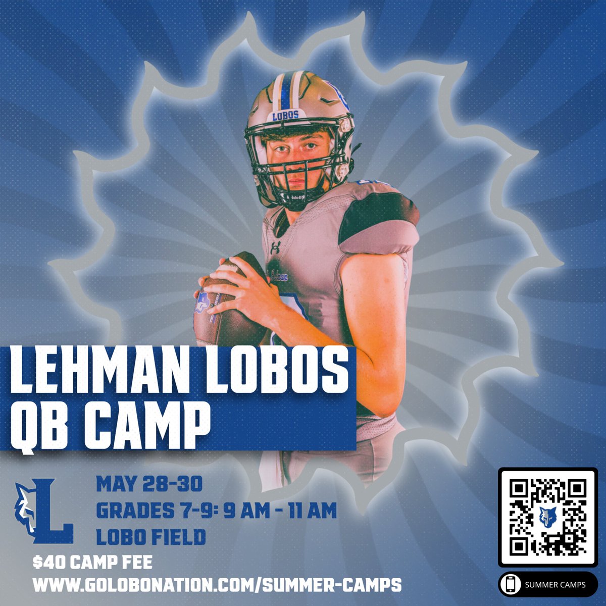 Looking forward to finding the next record breaking Quarterback at Lehman! Our annual summer QB Camp at Lehman High School is $40 and you will work with our amazing coaches on Lobo Field. Register at golobonation.com/summer-camps or scan the QR code. #DRACO