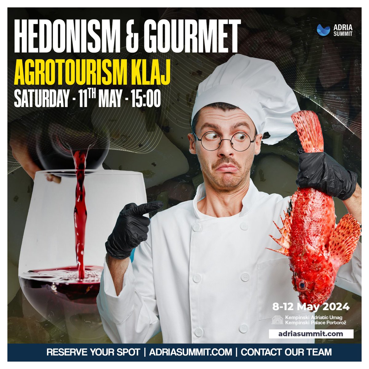 HEDONISM&GOUJRMET

Agroturizam Klaj

📅 Satarday - 11th May
⏰ 15:00

See more: adriasummit.com/program/