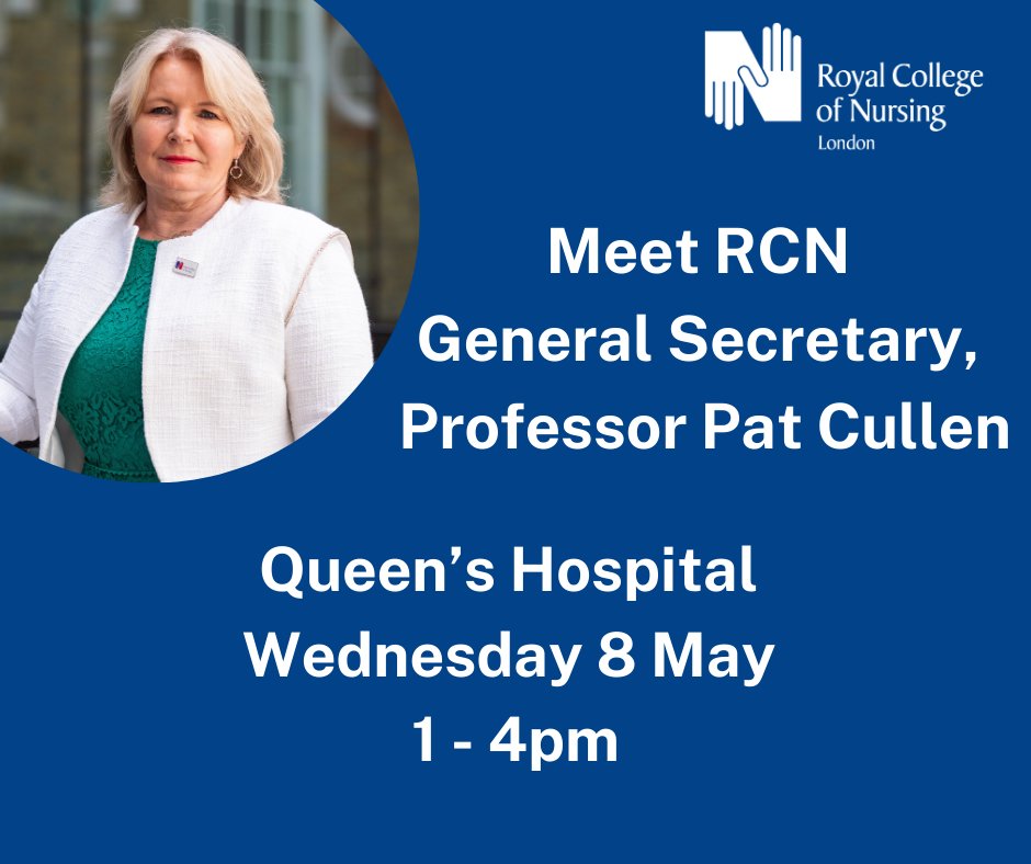 Meet @theRCN General Secretary and Chief Executive, Professor Pat Cullen, tomorrow at Queen's Hospital @BHRUT_NHS She wants to speak to you about your experiences. She'll be on the wards and then find her in the Resuscitation Training Room in the Education Centre from 3.20pm.