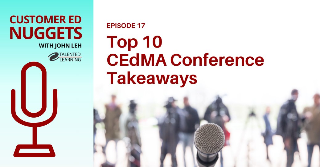 Did you miss last month's #CustomerEducation Management Association Conference - #CEDMA? No worries!

Join our Lead Analyst @JohnLeh for highlights with conference leader, Kristine Kukich. All in under 10 minutes!▶️ talentedlearning.com/cedma-conferen…

#CX #SaaS #marketing #customersuccess
