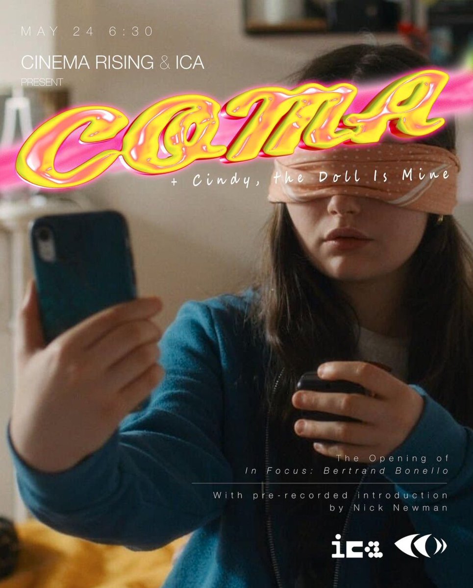 People of London: I'm (virtually) introducing Bonello's Coma and Cindy: The Doll Is Mine @ICALondon on Friday, May 24. Could 'The Big Smoke' have a better film happening that night? I doubt it. Tickets: ica.art/films/coma
