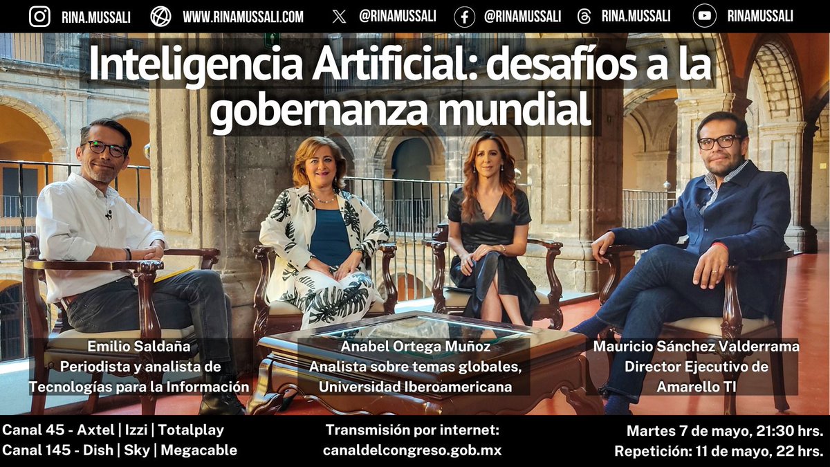 Inteligencia Artificial: desafíos a la gobernanza mundial 📆 HOY martes 7 de mayo a las 21:30 horas por el Canal del Congreso👉 Imperdible el episodio de “Vértice Internacional” conducido por @RinaMussali 🎖 #EsLíderIWFMéxico