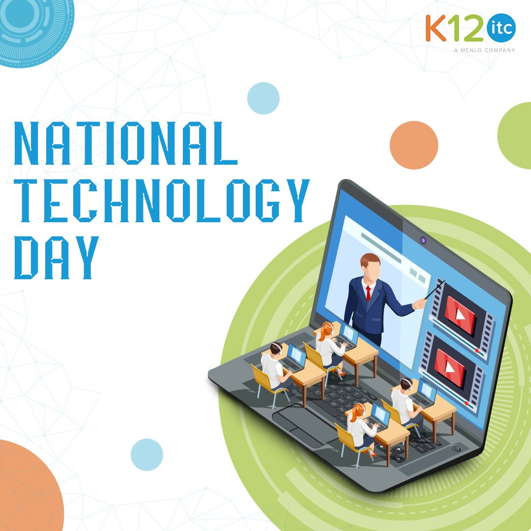 Happy National Technology Day! At K12itc, we're all about leveraging tech to enhance education! 📚💻 #NationalTechnologyDay #EdTech #EmpoweringEducation #K12itc