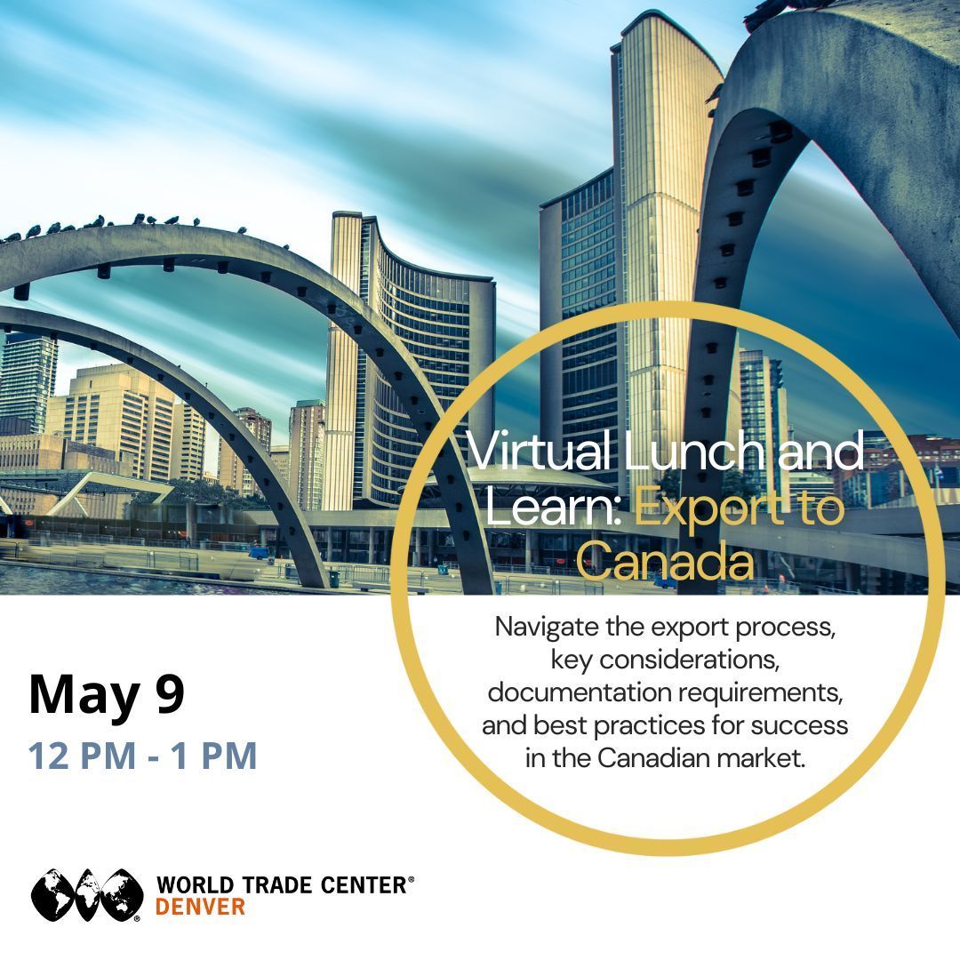 Join us for our #VirtualLunch and #Learn: #Export to #Canada 🇨🇦 Learn the ins and outs of Canadian trade regulations, customs procedures and best practices. Don't miss this opportunity! 🌐📈 buff.ly/4bqvUOr #wtcdenver #wtcevents #GlobalExpansion #BusinessTraining