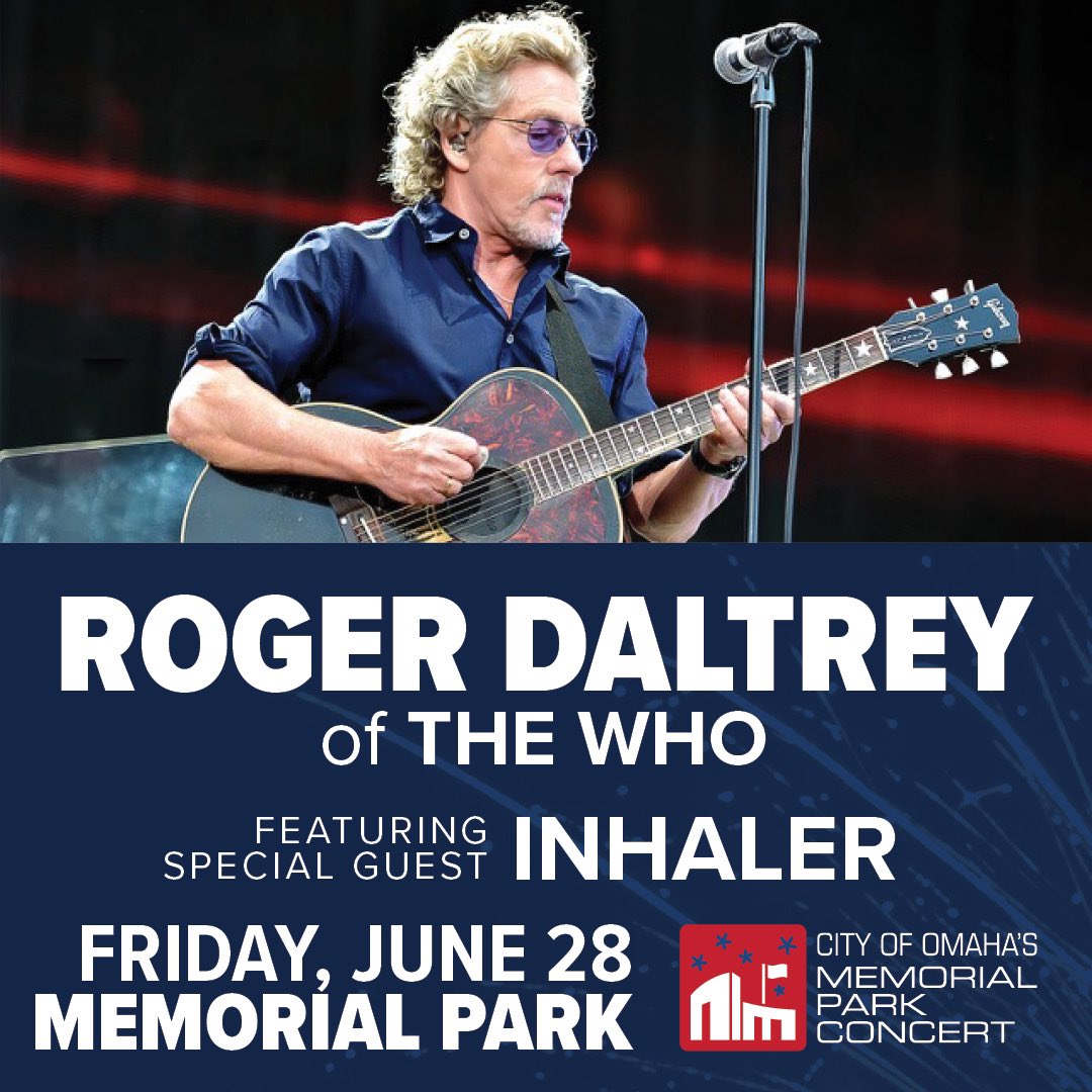 InhalerDublin's tweet photo. We're happy to announce that we'll be playing Memorial Park Concert in Omaha on Friday 28th June with Roger Daltrey. For more information visit: https://t.co/l20cdyrujp https://t.co/8wPrkbjQkj