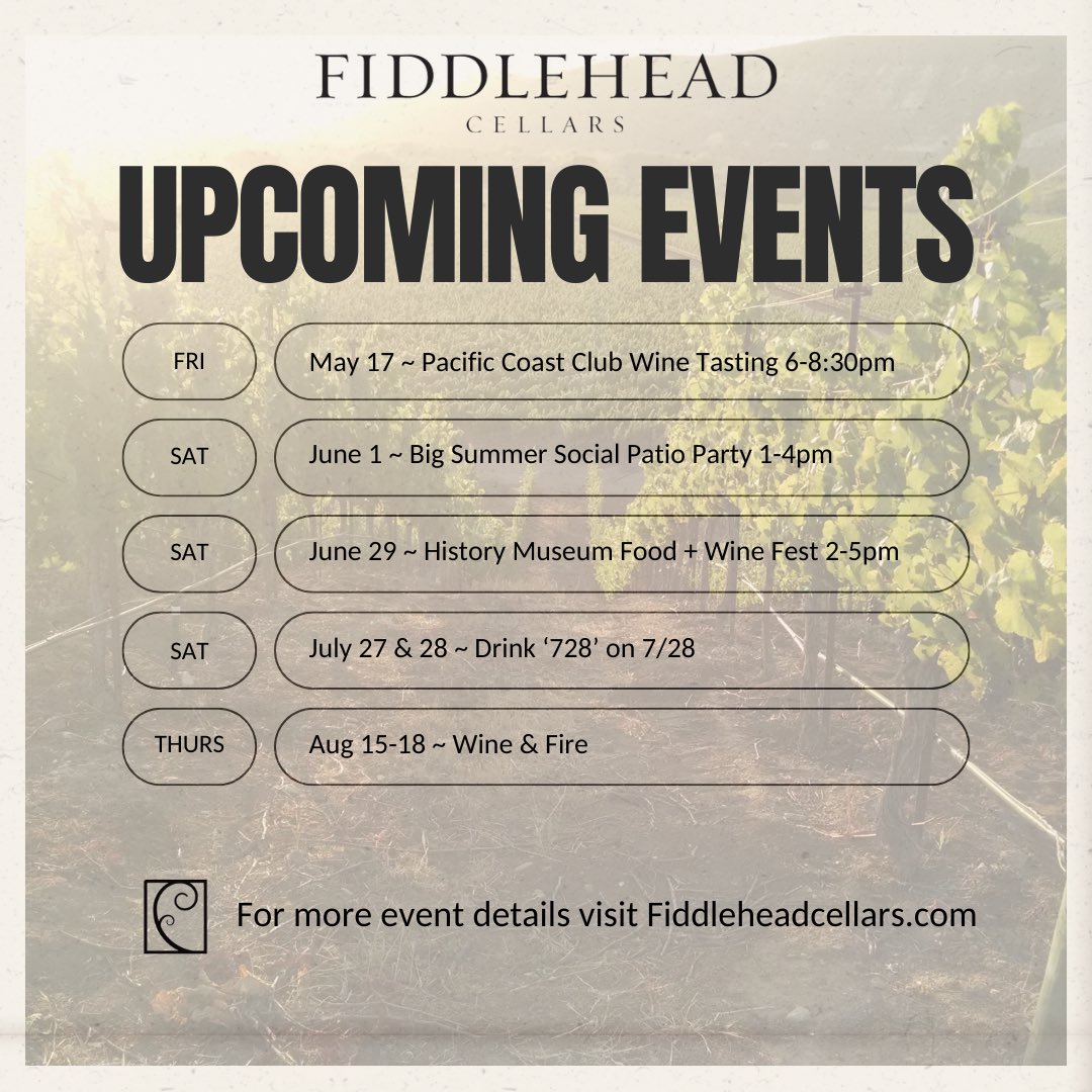 Mark your calendars! We have some fabulous events coming up that you don’t want to miss! To book tickets or for more event info visit Fiddleheadcellars.com 🍷 #fiddleheadcellars #upcomingevents