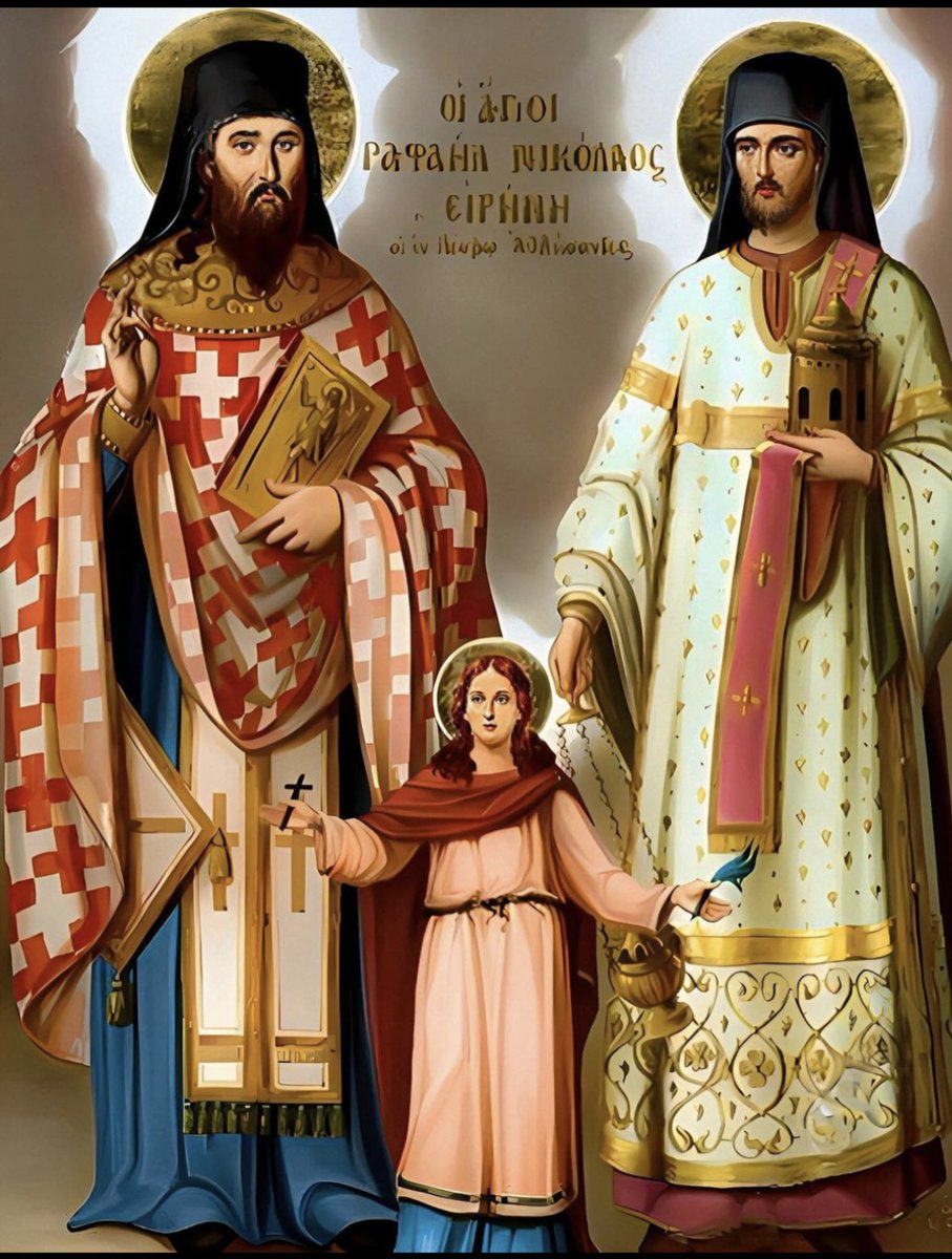 Feast of St Raphael, St Nikolaos and Saint Irini 🙏📿✝️☦️✝️📿🙏