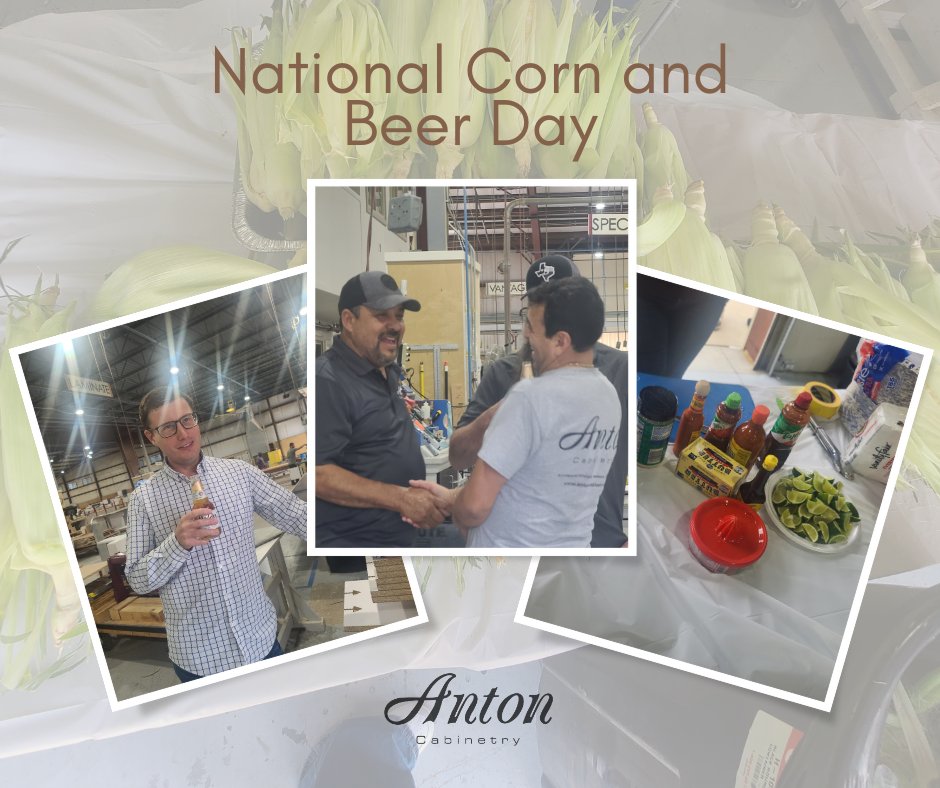 We finished off last week with a fan favorite: National Corn and Beer Day! We shared with the whole company!

#antoncabinetry #qualityindesign #morethanmillwork #woodworking #architecturalmillwork #funatwork #employeeappreciation #cornandbeerday #celebrate #employeeengagement