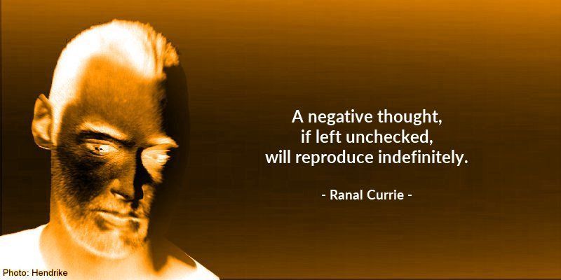 A negative thought, if left unchecked, will reproduce indefinitely.

#quote #quotesmith55 #negativity #TuesdayTreasure