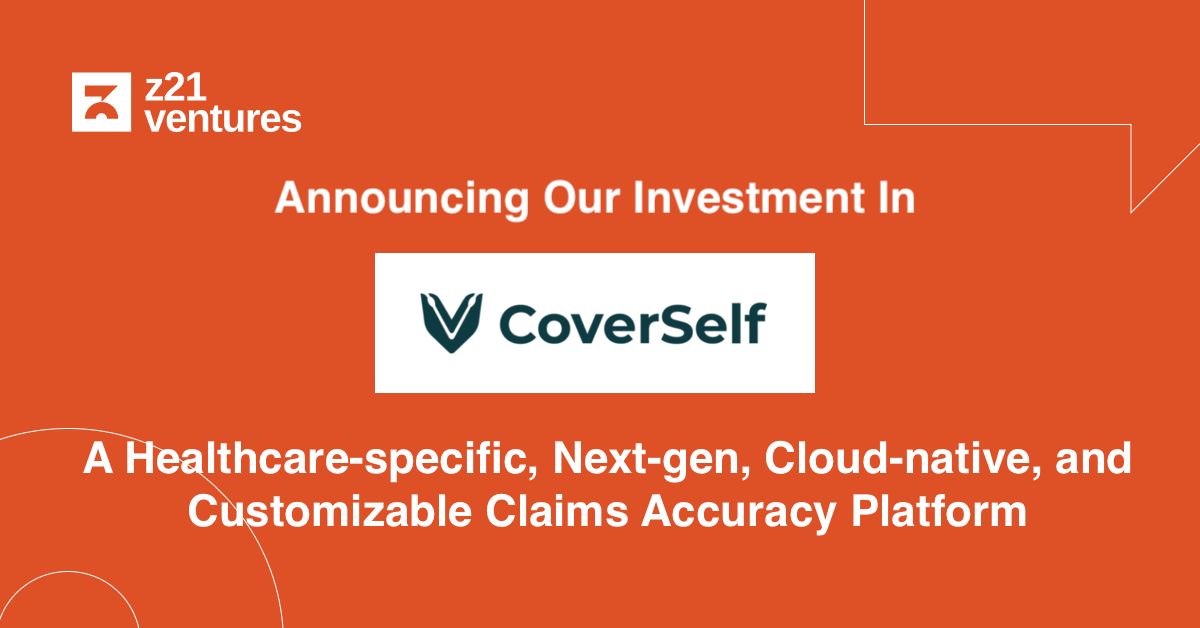 Z21Ventures's tweet photo. Z21 Ventures announces investment in CoverSelf, a healthcare-specific, next-gen, cloud-native, and customizable claims accuracy platform. https://t.co/d40eAfe1DC

We e look forward to working closely with the CoverSelf team to propel them toward even greater heights. #Healthcare https://t.co/URWtmFetce