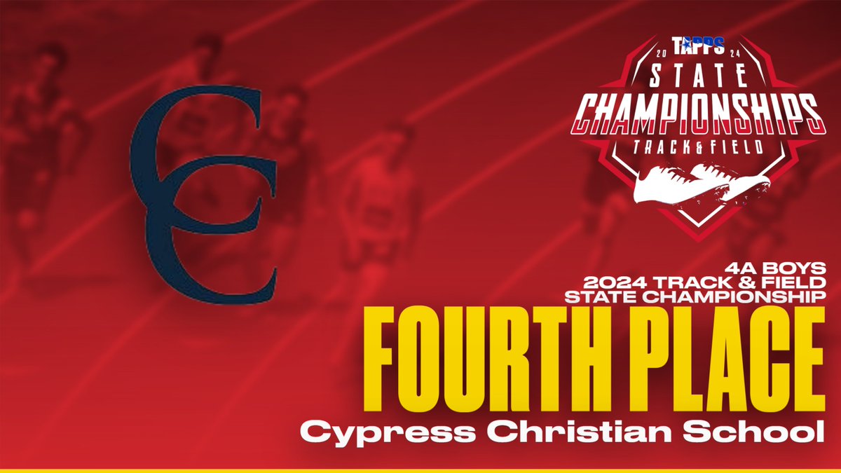 Congratulations to your 4A Boys State Fourth Place Team in the 2024 TAPPS State Track & Field Championships: Cypress Christian School!!