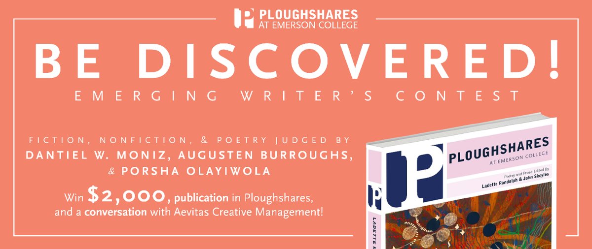 Deadline May 15: Ploughshares Emerging Writer's Contest; submit unpublished fiction and nonfiction under 6,000 words or 3-5 pages of poetry to win $2,000, publication, and review from @AevitasCreative; fee: $30 (free for subscribers) pshares.org/submit/emergin… @pshares HT @ebww