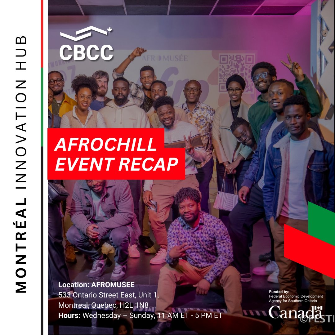 In case you missed it, the Montreal Innovation Hub held its first weekly Business Networking Event for entrepreneurs in the Montreal area. If you're in Montreal, consider attending AFROCHILL, to discover the projects and meet entrepreneurs within the Montreal area #CBCC