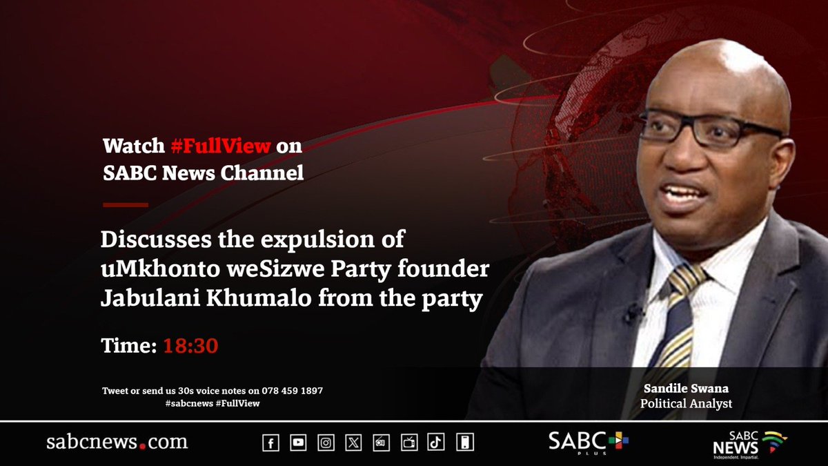 [STILL TO COME] On #FullView Sandile Swana, discusses the expulsion of uMkhonto weSizwe Party founder Jabulani Khumalo from the party. #SABCNews