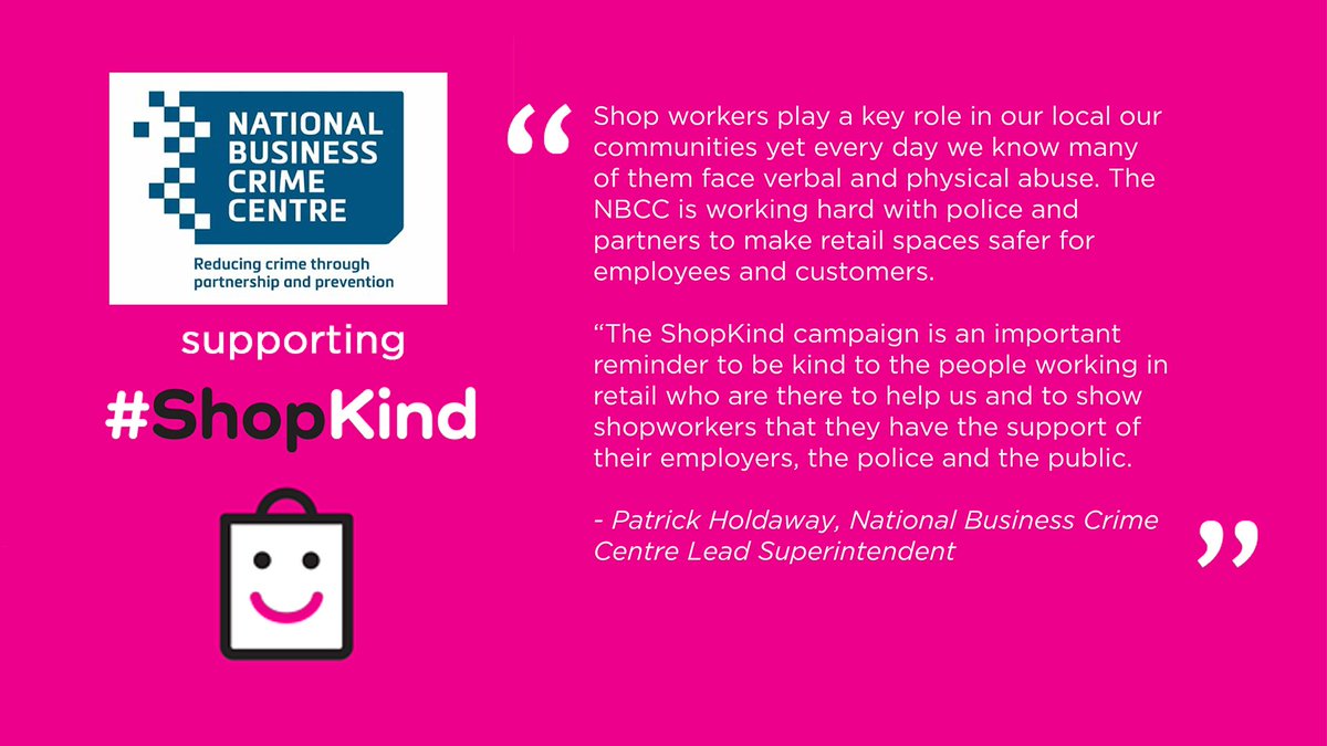 Thank you to @BusinessCrimeUK for supporting ShopKind Week, taking place this week between 6th-10th May. You can also get involved! Visit nbcc.police.uk/business-suppo… for more information. #ShopKind