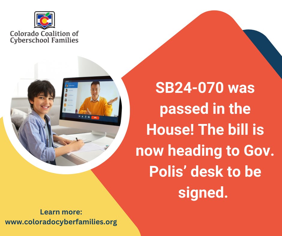 SB24-070 passed the House! Now off to @GovofCO's desk. Thanks sponsors @Paul_Lundeen @Zenzinger_AtoZ @BarbaraforCO @RoseforCO coloradocyberfamilies.org  #OnlineSchools #CyberSchools #RemoteAssessments