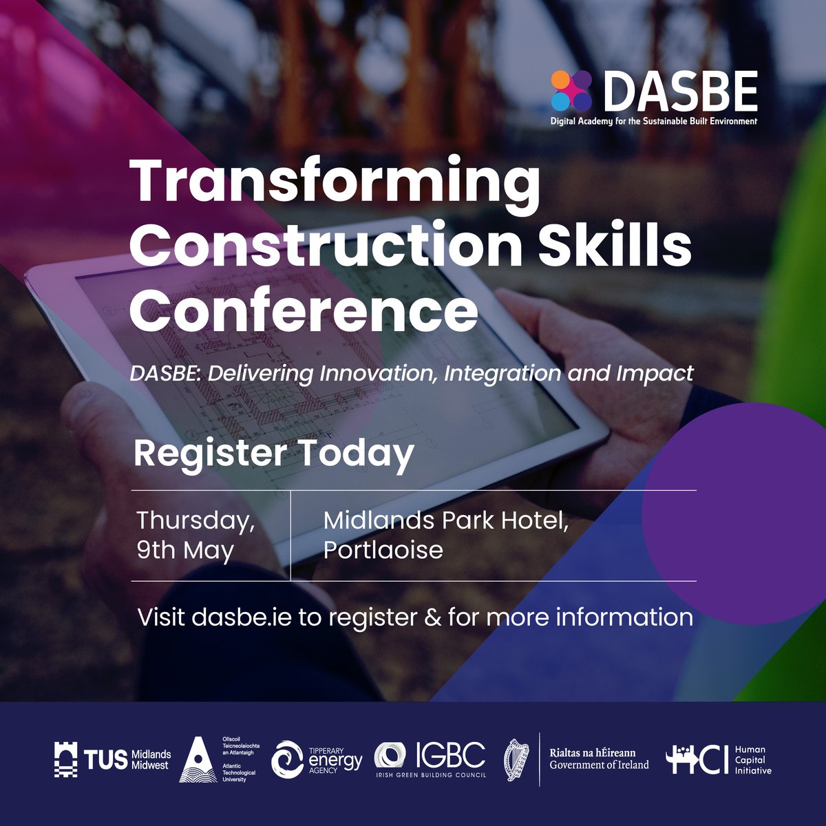 Don't forget to register for #DASBE's upcoming event this Thursday. Join leading educators, industry representatives & experts as they delve into challenges facing the construction sector. 📅 Midlands Park Hotel, Portlaoise 📍9th May. 9.30am - 4pm Book ➡️ dasbe.ie/transforming-c…