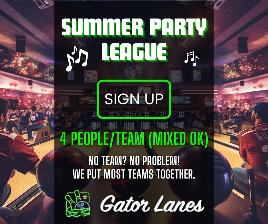 NOT TOO LATE: Summer Party League Starts  Soon at Gator Lanes - SIGN UP TODAY.

Reserve your spot today - Call Kevin: (239)-344-6147

#SummerPartyLeague #GatorLanes #SignUpToday #TeamSports #FunWithFriends #JoinTheLeague #BowlingLeague #MixedTeam