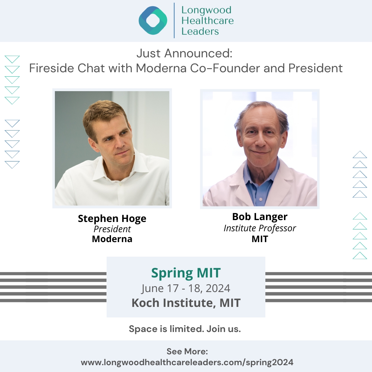 We are thrilled to announce the recent confirmation of @moderna_tx President Stephen Hoge and Scientific Co-Founder Bob Langer @kochinstitute @MIT. Join us for an intimate conversation at @LongwoodFund Spring MIT. longwoodhealthcareleaders.com/spring2024