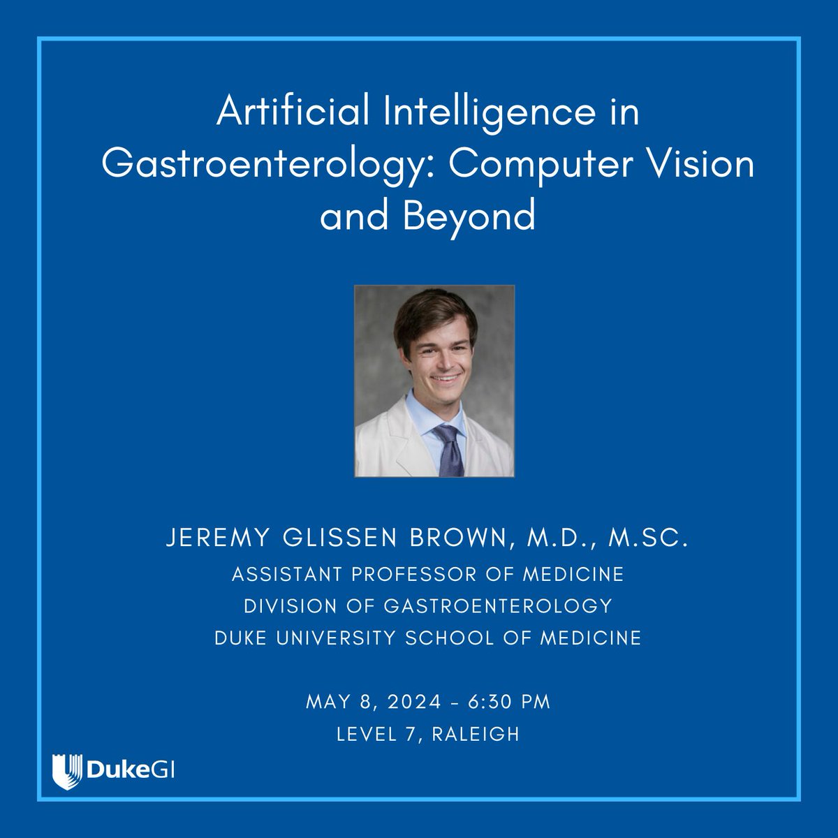 👉Tomorrow, May 8 @ 6:30PM: @jglissenbrown presents 'Artificial Intelligence in Gastroenterology: Computer Vision and Beyond'. Local GI docs, please RSVP with @ClubGut for this informative talk @Level7RoofBar