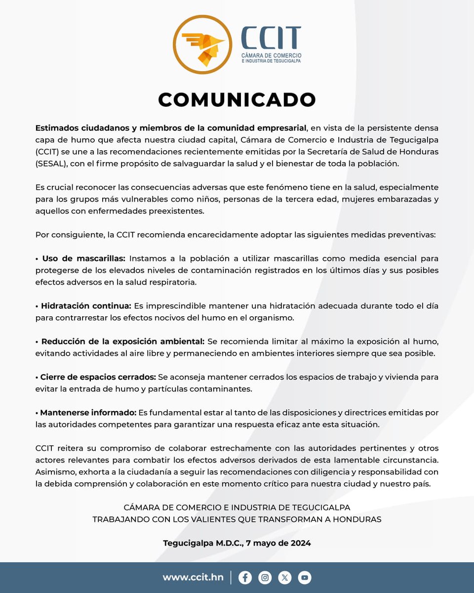 #Nacional || La Cámara de Comercio e Industrias de Tegucigalpa, recomienda a la población el uso de mascarilla, hidratación continua y reducción de exposición ambiental esto debido a las afecciones que puede provocar la capa de humo que afecta la ciudad capital. 
#AvanceHD #CCIT