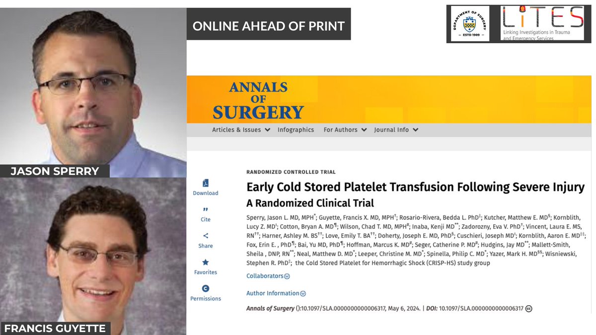 Check out our latest research published @AnnalsofSurgery by @Jjasonsperrymd and @Guyettef This phase 2 clinical trial explores the feasibility, efficacy, and safety of early cold-stored platelet transfusion in patients with #TraumaCare and #HemorrhagicShock. Learn more @UPMC