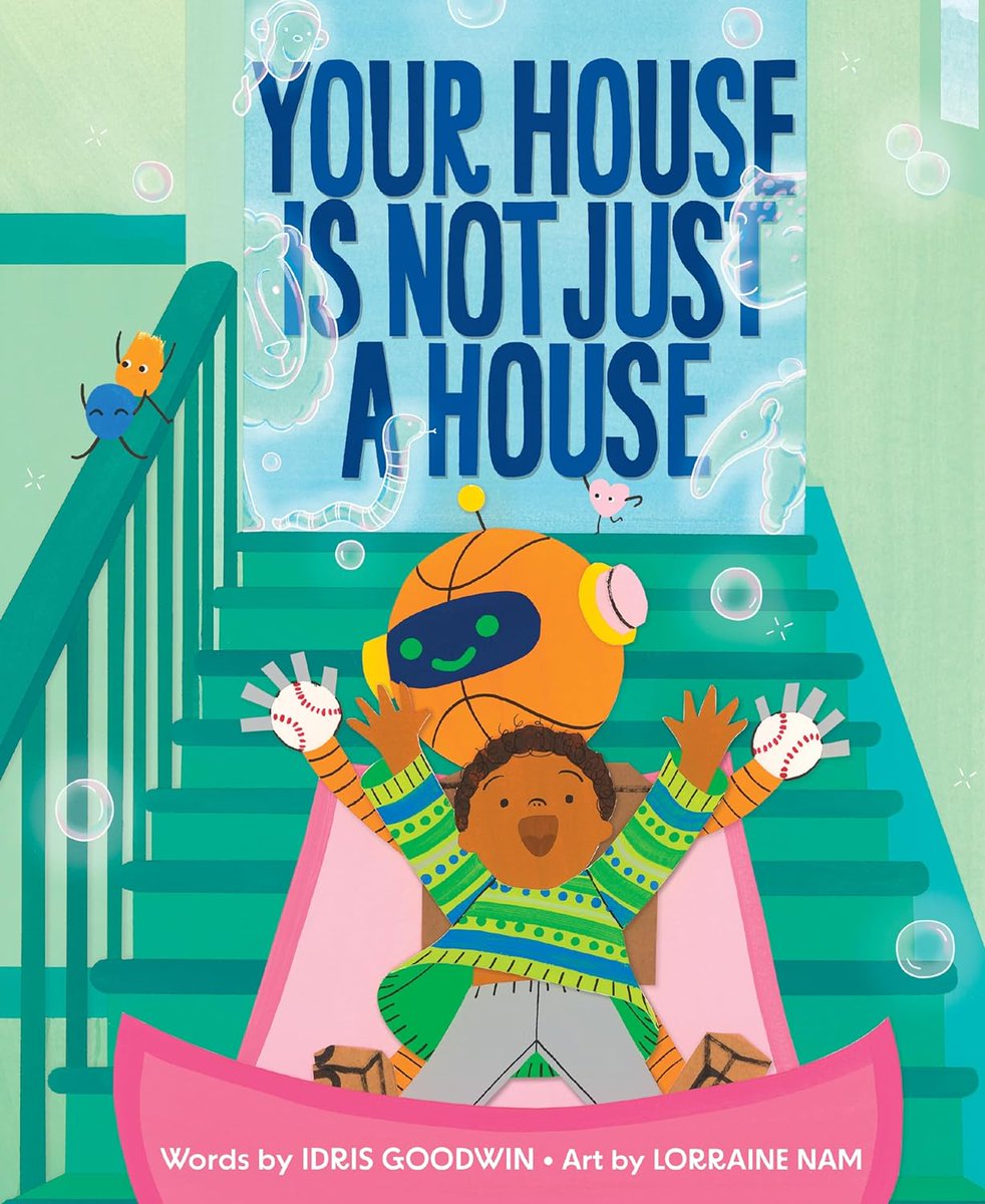 🎉🙌🏿Happy #BookBirthday🙌🏿🎉 📖YOUR HOUSE IS NOT JUST A HOUSE by Idris Goodwin @idrisgoodwin, Lorraine Nam @LorraineNam, Clarion Books @ClarionBooks Congrats!!! #OurStoriesMatter