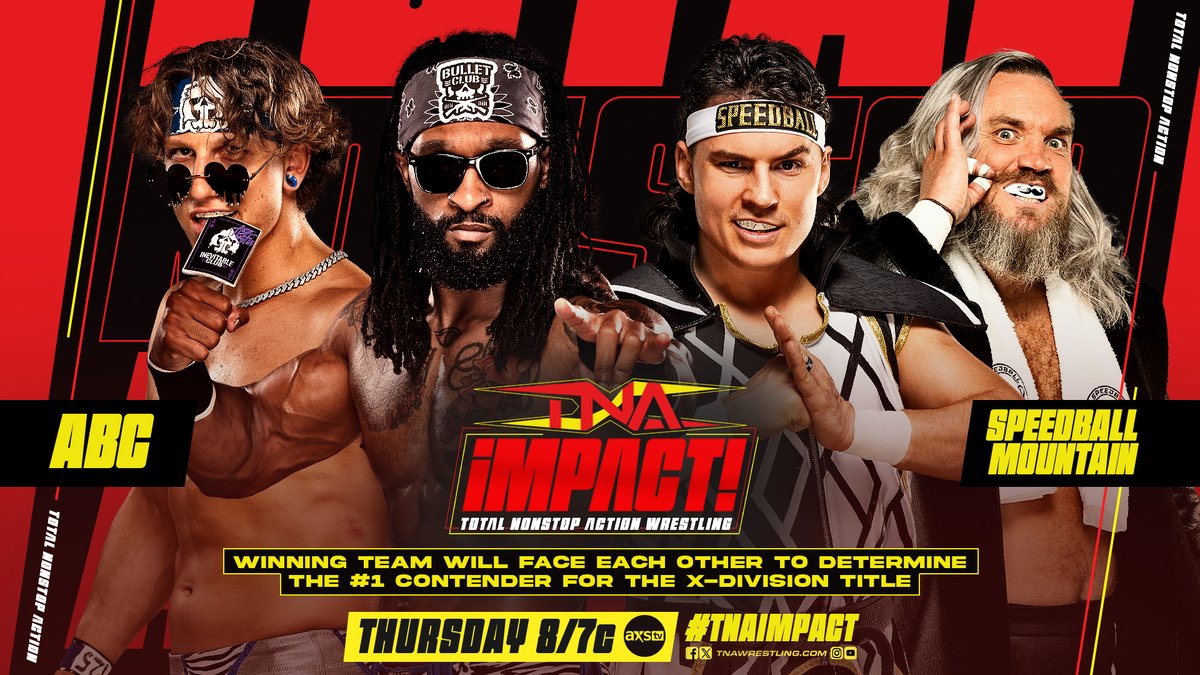 Don't miss #TNAiMPACT this THURSDAY at 8/7c on @AXSTV! #ABC takes on #SpeedballMountain, with the winning team battling it out for the #1 Contender spot for the X Division Championship! @The_Ace_Austin @DashingChrisBey @SpeedballBailey @trentseven