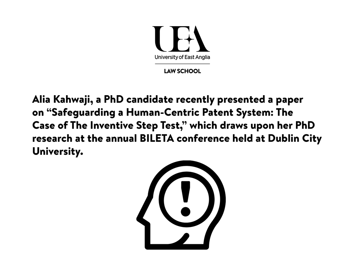 Alia Kahwaji, a PhD candidate recently presented a paper on “Safeguarding a Human-Centric Patent System: The Case of The Inventive Step Test,” which draws upon her PhD research at the annual BILETA conference held at Dublin City University. virtual.oxfordabstracts.com