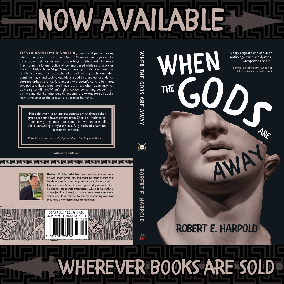 WHEN THE GODS ARE AWAY, the stunning debut novel from Robert E. Harpold, is now available! Mixing urban fantasy, humor, crime, and Greek mythology, Harpold creates a laugh-out-loud, read-in-one-sitting experience you won't soon forget. Order today, wherever books are sold! ⚡️⚡️⚡️