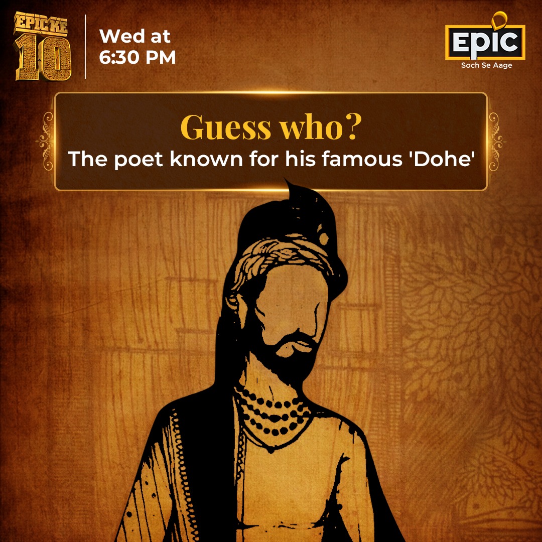 #Hint: He is also known as ‘Mystic Poet’. He expressed his ideas through verses called 'Sakhis and Pads'. Watch EPIC Ke 10, Wednesday 6:30 PM, only on EPIC. #Poet #Poem #Sakhis #EpicKeDus #EpicKe10 #GuessWho #GuessThisPoet #Epic [Poet, Dohe, Indian Thinkers, Poem, Indian Poet]