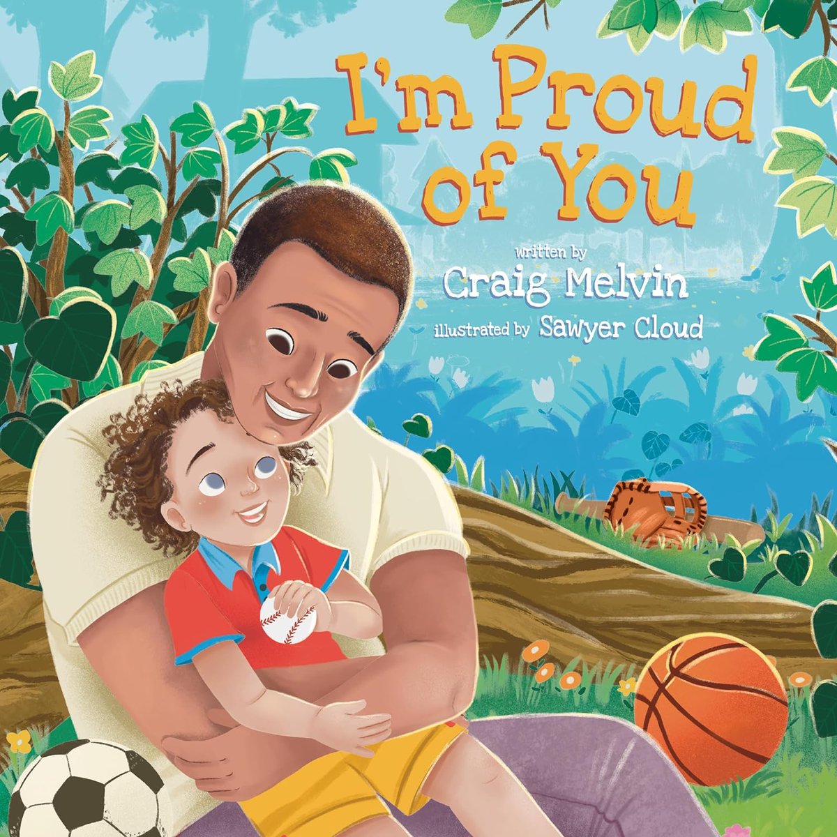 🎉🙌🏿Happy #BookBirthday🙌🏿🎉 📖I’M PROUD OF YOU by Craig Melvin @craigmelvin, Sawyer Cloud @SawyerCloud, Quill Tree Books @QuillTreeBooks Congrats!!! #OurStoriesMatter