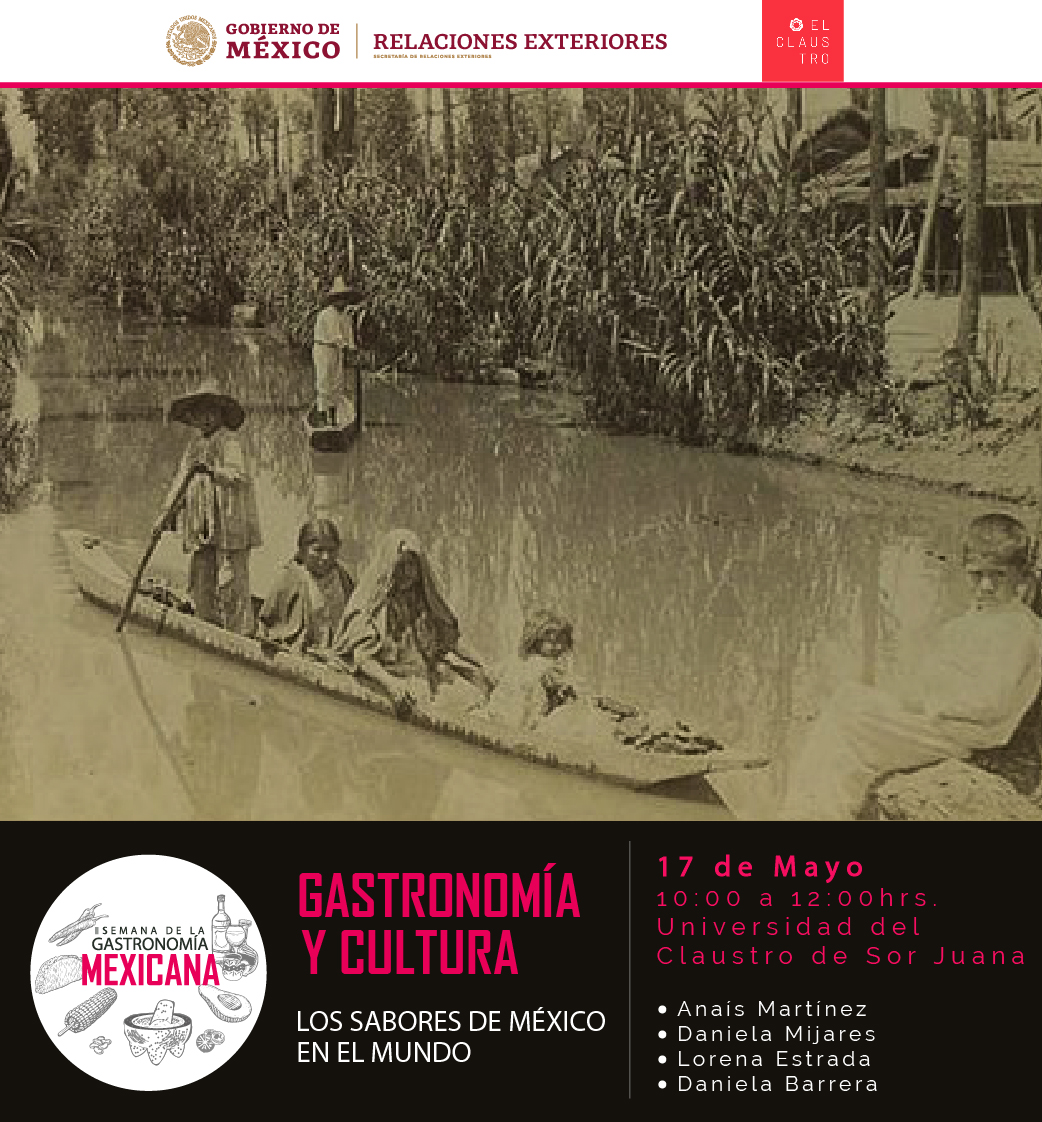 No te pierdas la #SemanadeGastronomía Mexicana que inicia el 17 de mayo a las 12pm 🇭🇹 con una mesa redonda titulada “Gastronomía y cultura: Los sabores de México en el mundo” que se transmitirá en el canal oficial de youtube de la @U_ElClaustro #SaboresdeMéxico #Méxicoentumesa