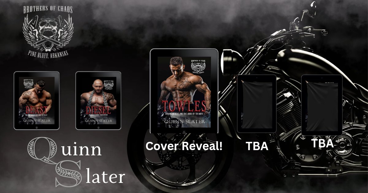 We are so excited to share the 𝗖𝗢𝗩𝗘𝗥 𝗥𝗘𝗩𝗘𝗔𝗟 for Towles: Brothers of Chaos MC by Quinn Slater today! Check out the 🔥 cover designed by Raven Canely & pre-order today! 𝗥𝗲𝗹𝗲𝗮𝘀𝗶𝗻𝗴 𝗝𝘂𝗹𝘆 𝟮! PreOrder → mybook.to/Towles TBR → bit.ly/3Qxf9ca