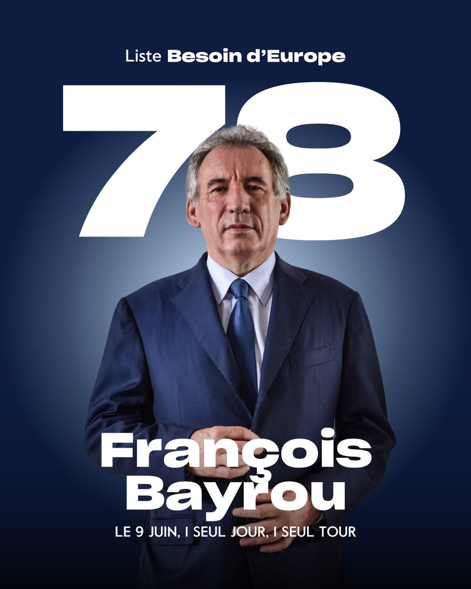 Président du MoDem dont l’engagement européen est le fondement même de son existence, pilier de la majorité présidentielle, @bayrou est 78e sur notre liste #BesoindEurope