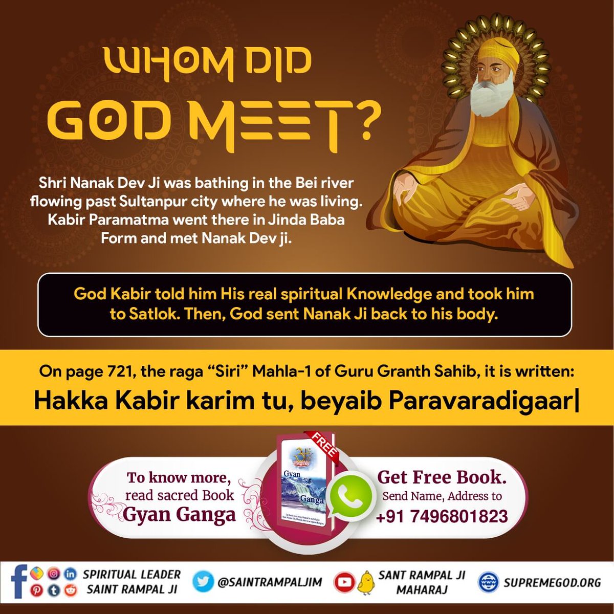 Lord Kabira met #GuruNanak Dev Ji 
👉 On page 721, the raga 'Siri' Mahla-1 of Guru Granth Sahib, it is written: 
‼️Hakka Kabir karim tu, 
     beyaib Paravaradigaar|‼️
#आँखों_देखा_भगवान_को सुनो उस अमृतज्ञान को
Must watch Sadhana TV 📺 at 7:30 pm daily