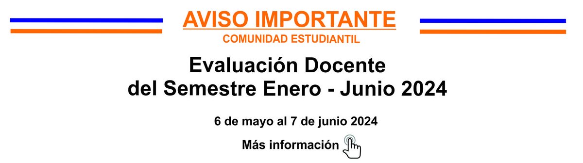 Atención comunidad estudiantil 📢📢
Se les comunica que el proceso de EVALUACIÓN DOCENTE del semestre Enero-Junio 2024 ya se encuentra disponible, con fechas del 6 de mayo al 7 de junio.
Mas información:
👉 bit.ly/4dohUXj