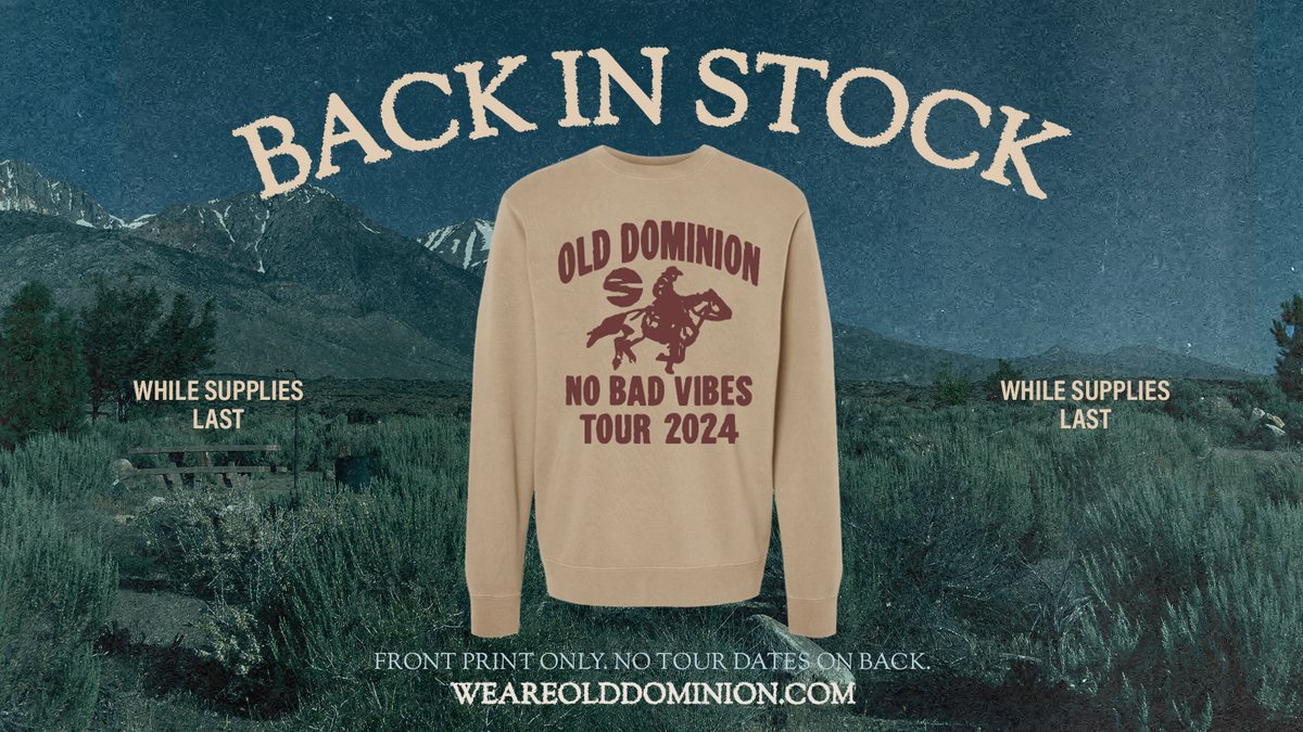 The #NoBadVibesTour sweatshirt is back by popular demand! 🏇 Get the 2024 version in the store now while supplies last. shop.weareolddominion.com