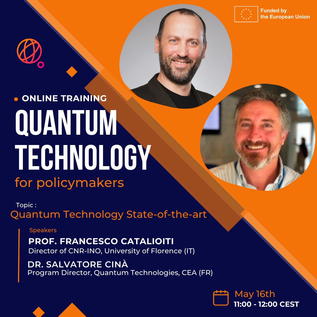 Join us for a #QuantumTechnology state-of-the-art training session for policymakers to discuss the latest news from EuroQCI, highlights from the quantum roadmap in #Europe and a Q&A session. 👨‍💻 Free registrations : shorturl.at/emoDX 📅 May 16th,11:00 - 12:00 (CEST)