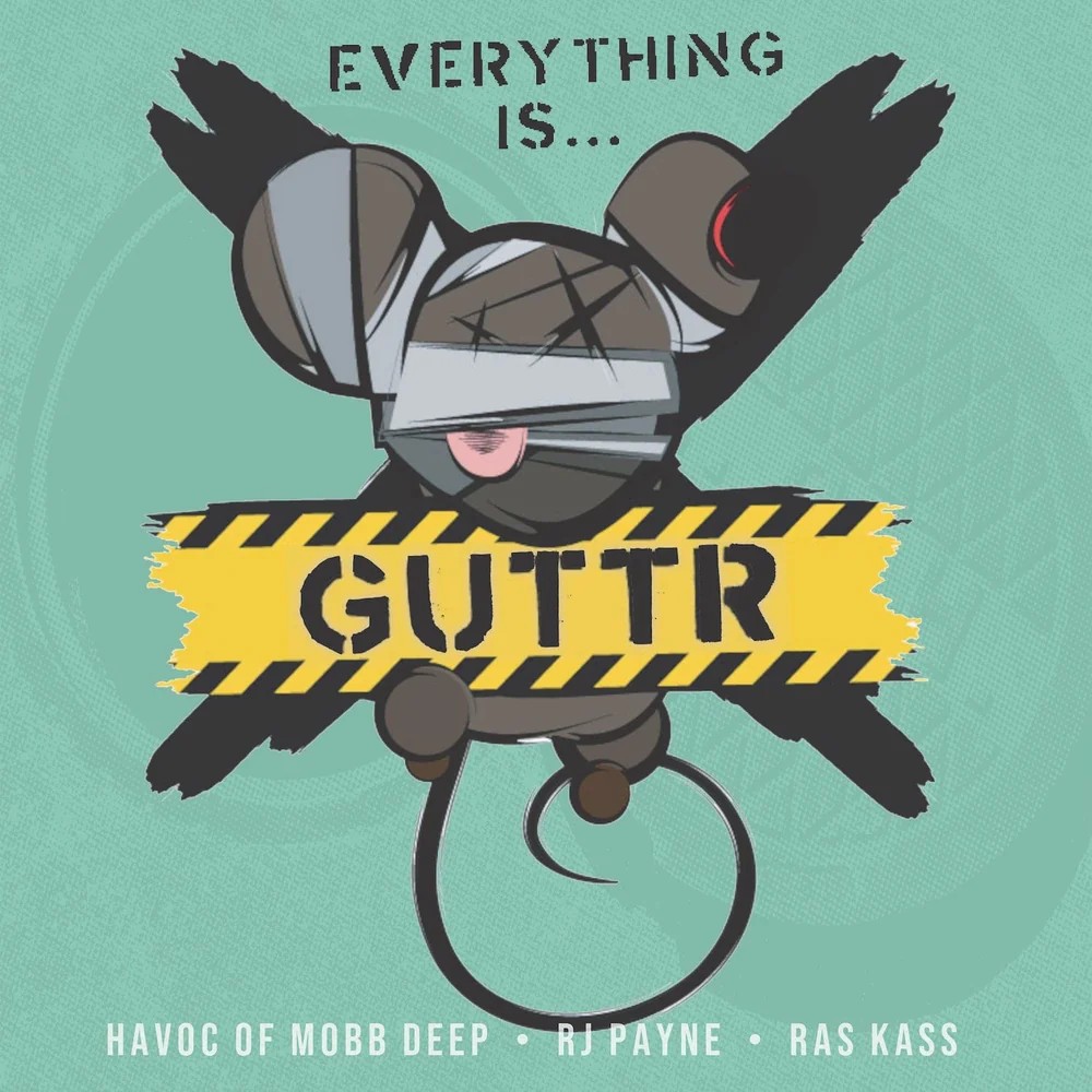 Everything is..... - GUTTR 
Produced by #Havoc 
Ras Kass,RJ Payne, Method Man and other features. If you haven't checked it out, you need to tap in 🔥
#AlbumOfTheDay