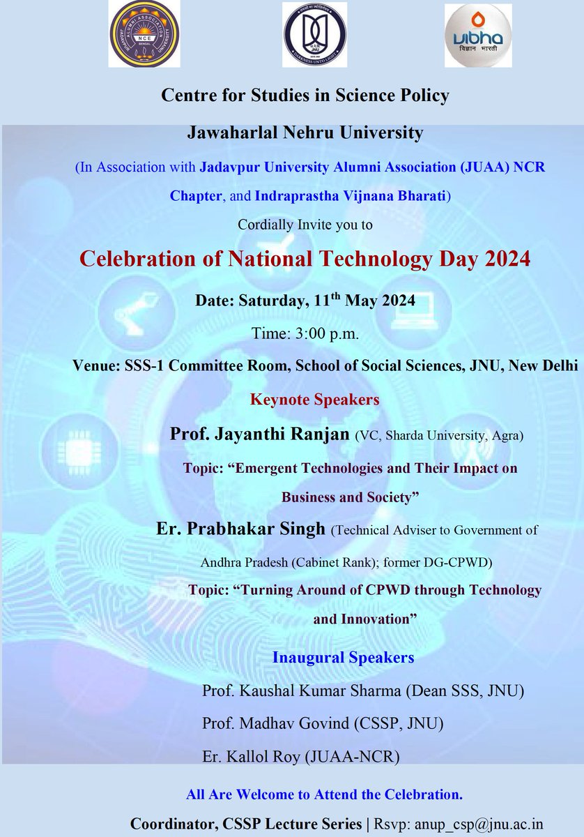 #JNU-CSSP Invites you to the Celebration of National Technology Day 2024 Date: Saturday 11 May at 3:00 pm Venue: SSS1 Committee Room @JNU_official_50 with #JUAA NCR Chapter & @Vibha_India All are welcome to attend! #NationalTechnologyDay #TechnologyDay jnu.ac.in/node/159896653