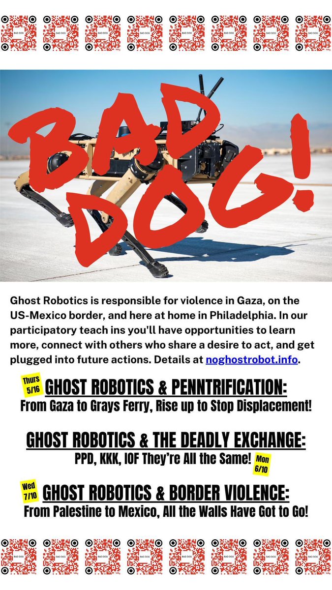 spread the word - 3 upcoming teach ins on local weapons manufacturer Ghost Robotics

GR guys are some real bad dudes, and there’s a growing movement in philly aimed at shutting them down

 noghostrobot.info has more info 👀

🚫👻🤖