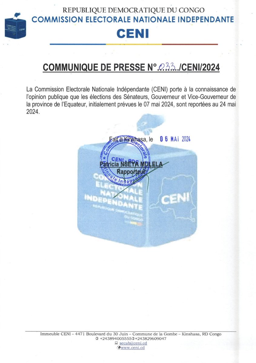 COMMUNIQUE DE PRESSE N° 033/CENI/2024 Relatif au report de l’élection des Sénateurs, Gouverneur et Vice-Gouverneur de la province de l'Equateur.