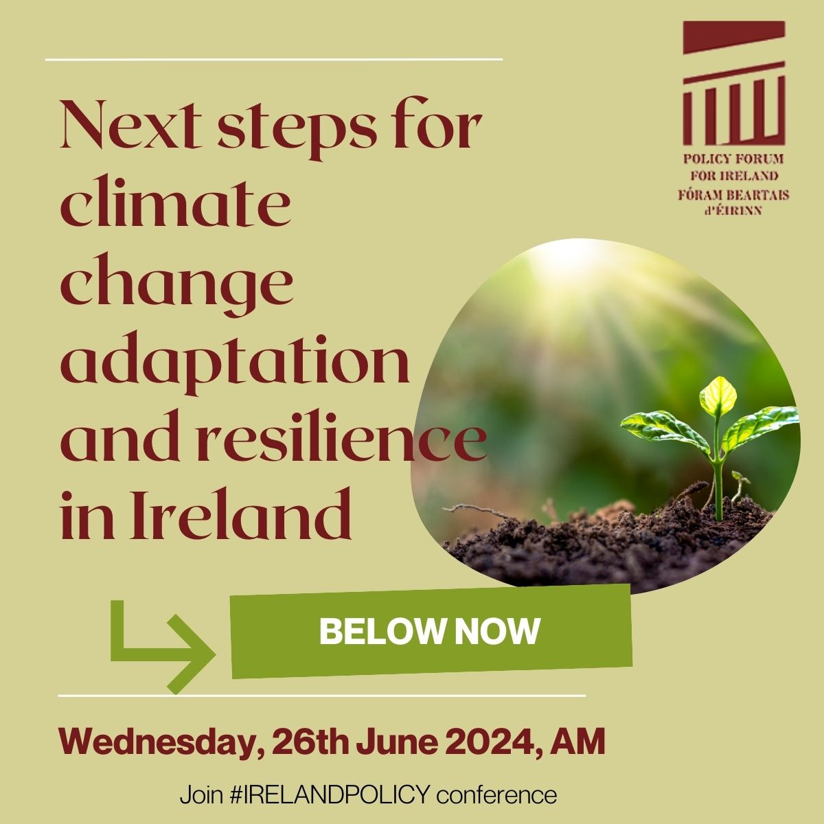 Policy Forum for Ireland are hosting an online conference on the 26th June discussing Next steps for climate change adaptation and resilience in Ireland. Our speaker line up includes @Entirl @KPMG_Ireland @ucddublin @TheBarofIreland. More information: westminsterforumprojects.co.uk/conference/PFF…
