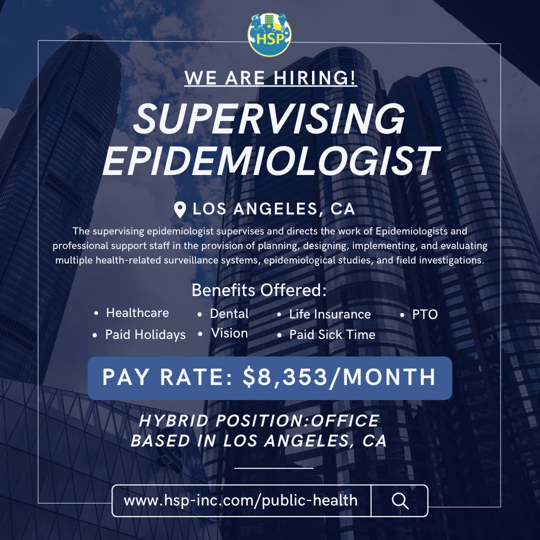 Lead the way in public health as a Supervising Epidemiologist! 🌟 Make a significant impact with a competitive salary of $8,353 per month and a flexible hybrid work schedule. Apply now by giving us a call at (866)975-3968 or sending your resume at apply@hsp-inc.com!