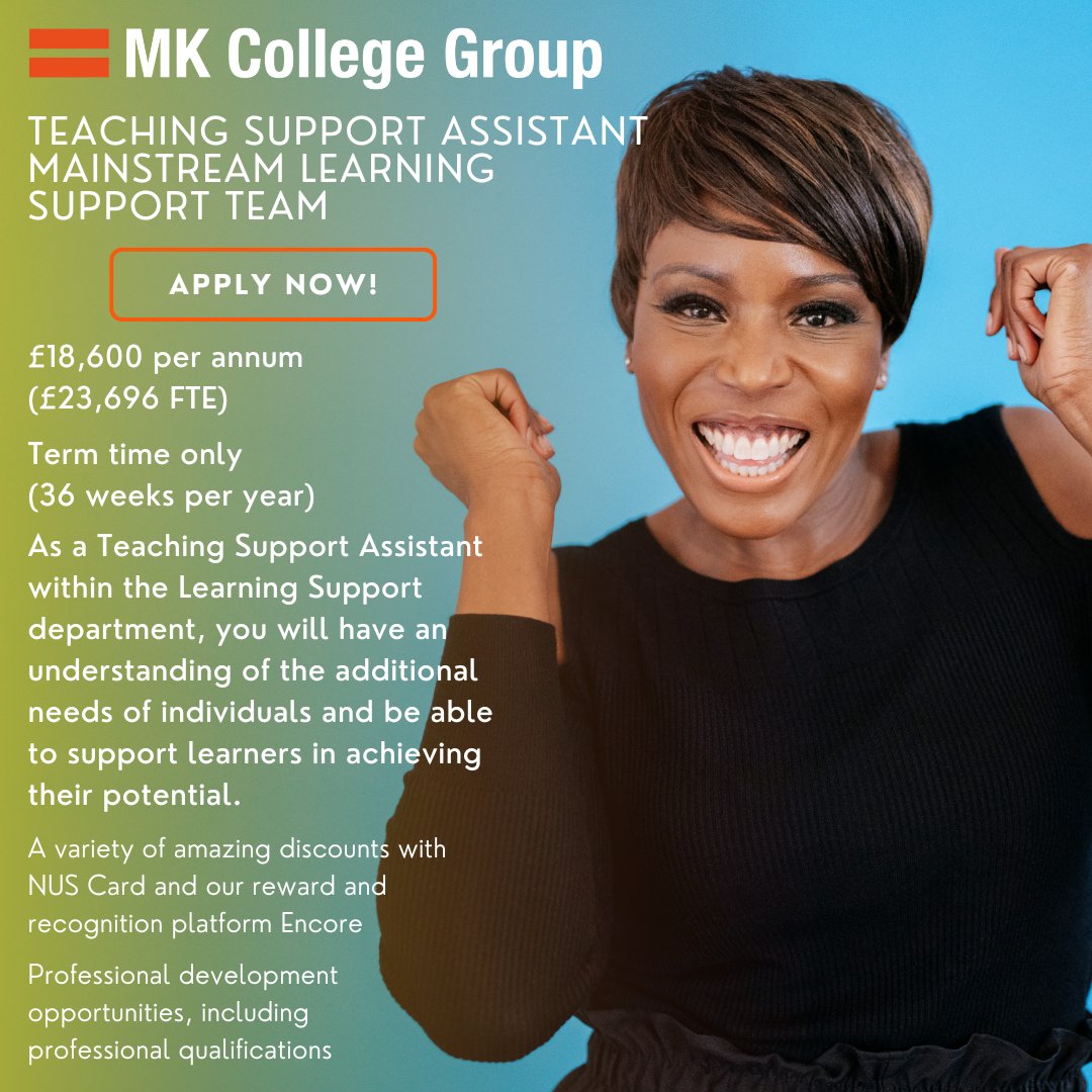 If you have experience of working with individuals with additional needs, we would love to hear from you!

lnkd.in/ea-VrRzY

#joinmkcollege
#teachingsupport
#NotJustACollegeInMiltonKeynes
#edujobs
#FastForwardFriday